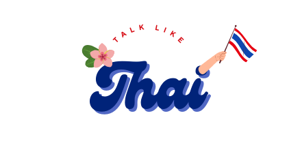 Talk Like Thai